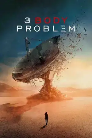 3 Body Problem الموسم 1 اون لاين