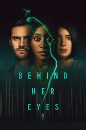 Behind Her Eyes مترجم