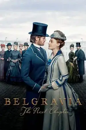 Belgravia: The Next Chapter مترجم