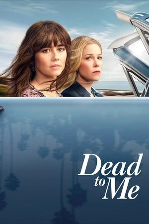 Dead to Me مترجم
