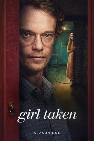Girl Taken الموسم 1 اون لاين