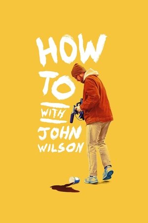 How To with John Wilson الموسم 1 اون لاين