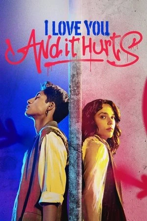 I Love You, and It Hurts مترجم