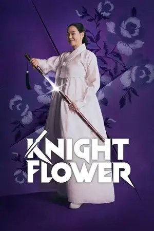 Knight Flower مترجم