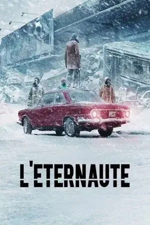 The Eternaut الموسم 1 مترجم