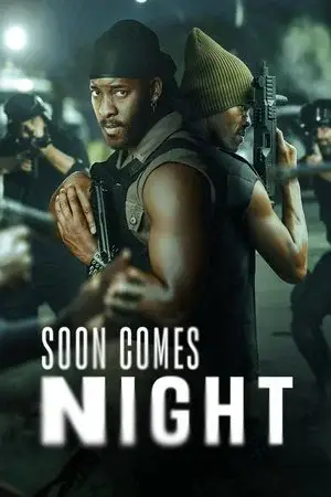 Soon Comes Night مترجم
