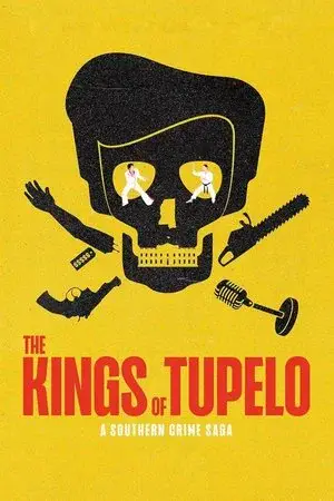 The Kings of Tupelo: A Southern Crime Saga مترجم