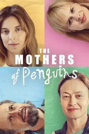 The Mothers of Penguins مترجم