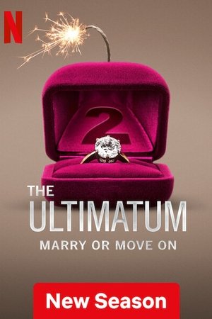 The Ultimatum: Marry or Move On الموسم 2 اون لاين
