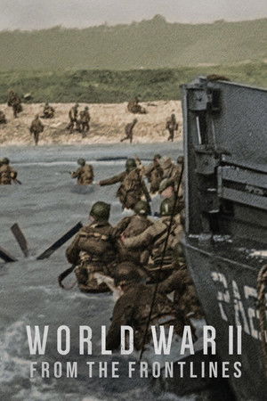 World War II: From the Frontlines الموسم 1 اون لاين